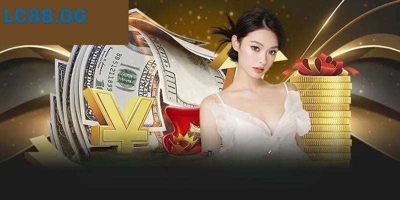 Nạp Tiền LC88 – Hướng Dẫn Nhanh Gọn Trong 1 Phút Các cách nạp tiền phổ biến hiện nay