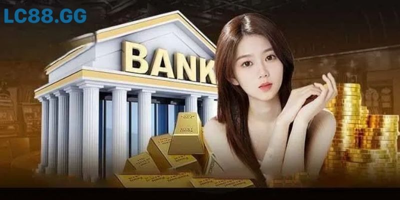 Nạp Tiền LC88 – Hướng Dẫn Nhanh Gọn Trong 1 Phút Cách nạp tiền nhanh, không lo delay